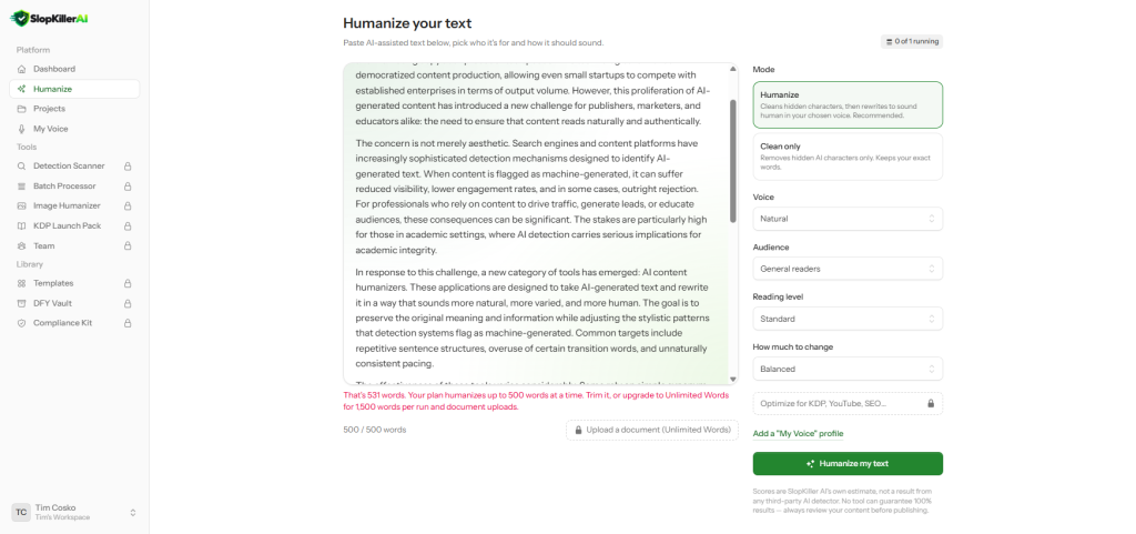 SlopKiller AI word cap error message showing 531 words exceeds the 500 word limit with upgrade prompt